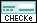 CHECKE